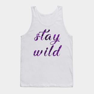 Stay wild Tank Top